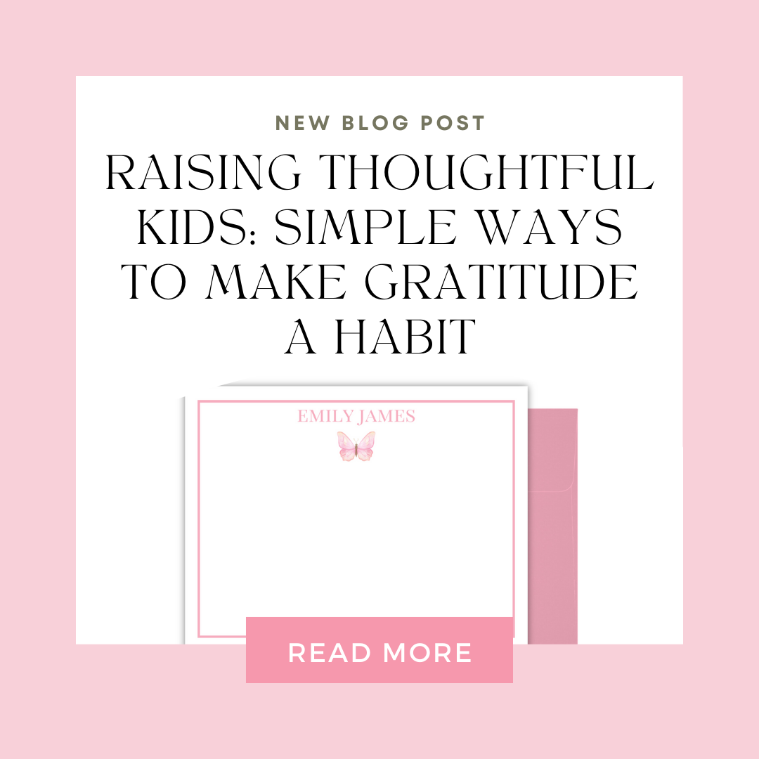 Raising Thoughtful Kids: Simple Ways to Make Gratitude a Habit