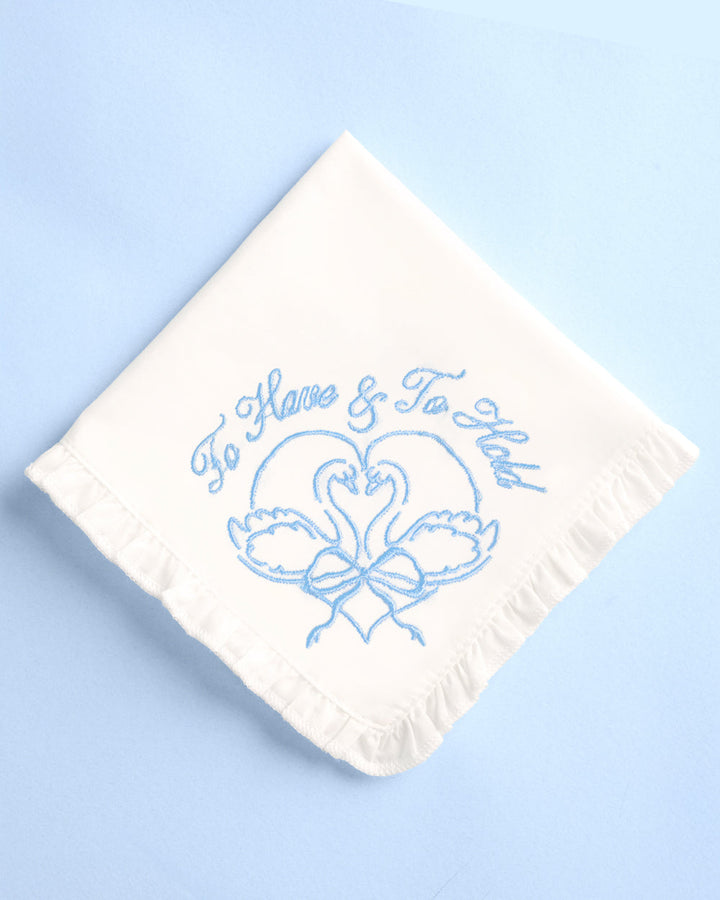 To Have & To Hold Hanky - embroidered handkerchief